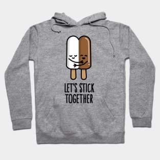 Let's stick together mixed marriage popsicle interracial couple Hoodie